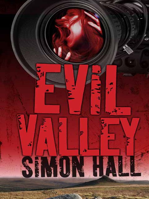 Title details for Evil Valley by Simon Hall - Available
